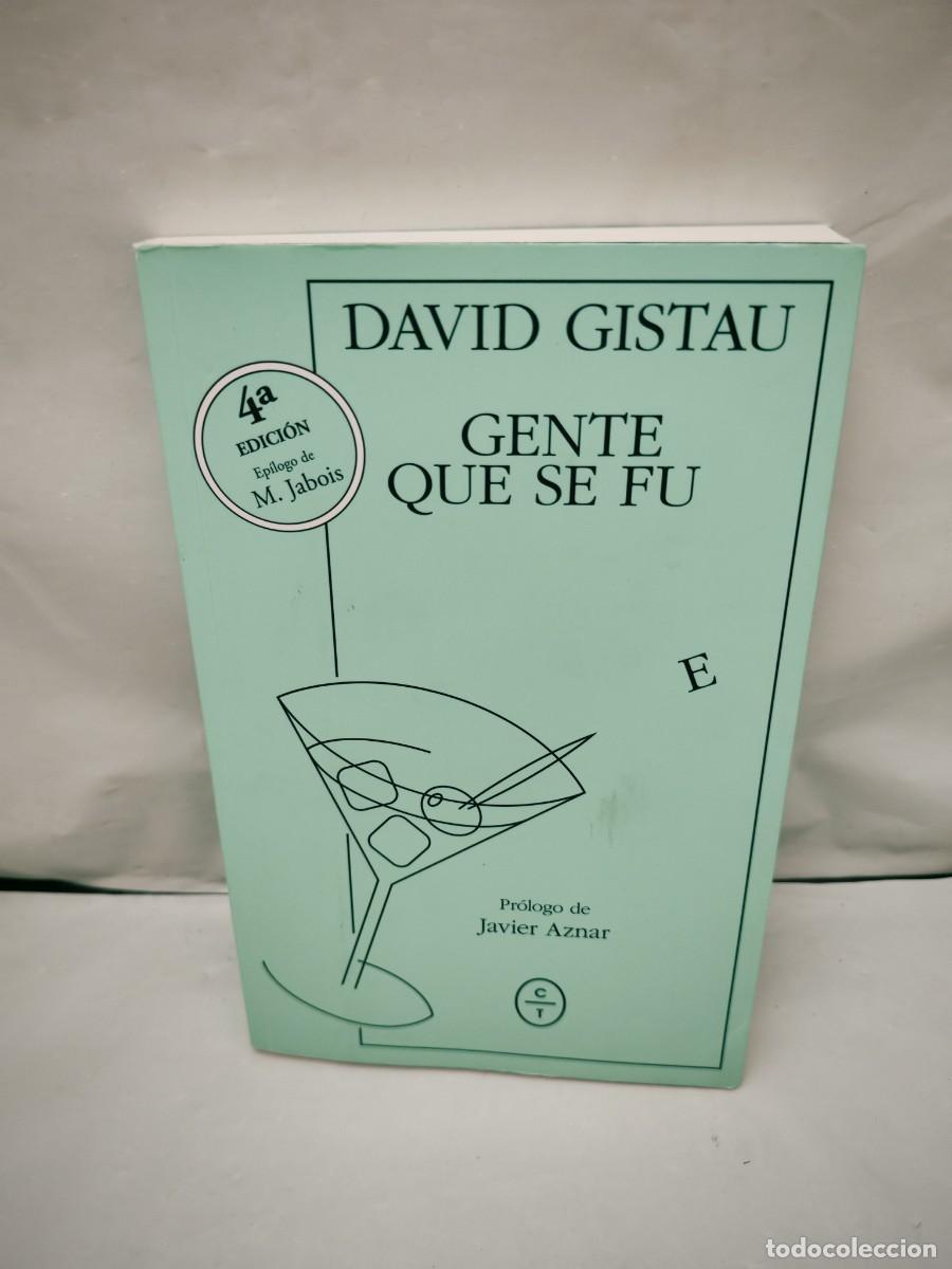 Gebrauchte B&uuml;cher: Gente que se fue (Cuarta edici&oacute;n con ep&iacute;logo de Manuel Jabois)