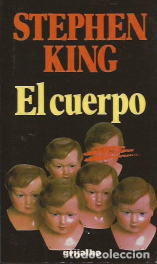 Libros de segunda mano: NOVELA EL CUERPO STEPHEN KING GRIJALBO