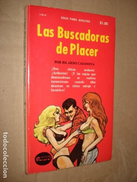 Livros em segunda m&atilde;o: Colecci&oacute;n Pimienta, 136-A: las buscadoras de placer, 1971, Fiesta, buen estado