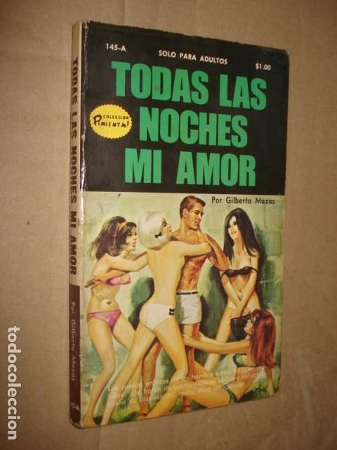 Livres d'occasion: Colecci&oacute;n Pimienta, 145-A: todas las noches mi amor, 1972, Fiesta, buen estado