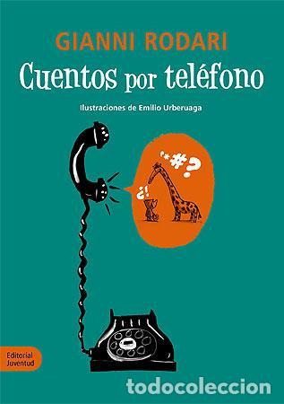 Gebrauchte B&uuml;cher: Cuentos por tel&eacute;fono. - Rodari, Gianni.