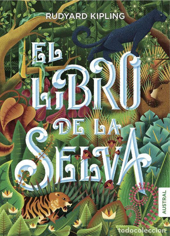 Libros de segunda mano: El Libro de la Selva. - KIPLING, RUDYARD. - Foto 1