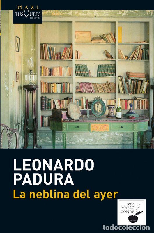 Libros de segunda mano: La neblina del ayer. - Padura, Leonardo.