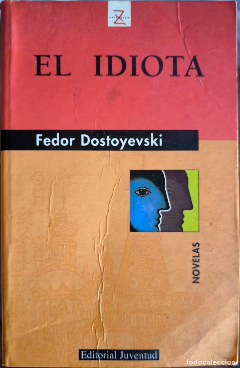 Libros de segunda mano: El Idiota, de Fedor Dostoyevski