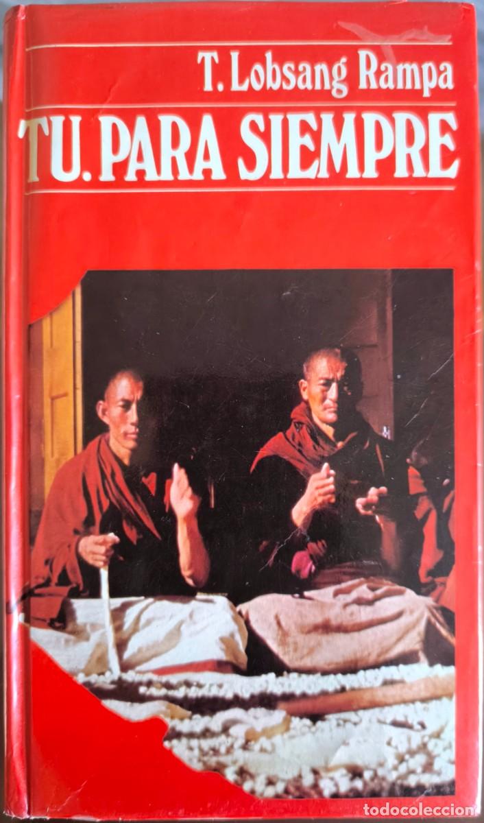 Libros de segunda mano: T&uacute;. Para Siempre, de T. Lobsang Rampa