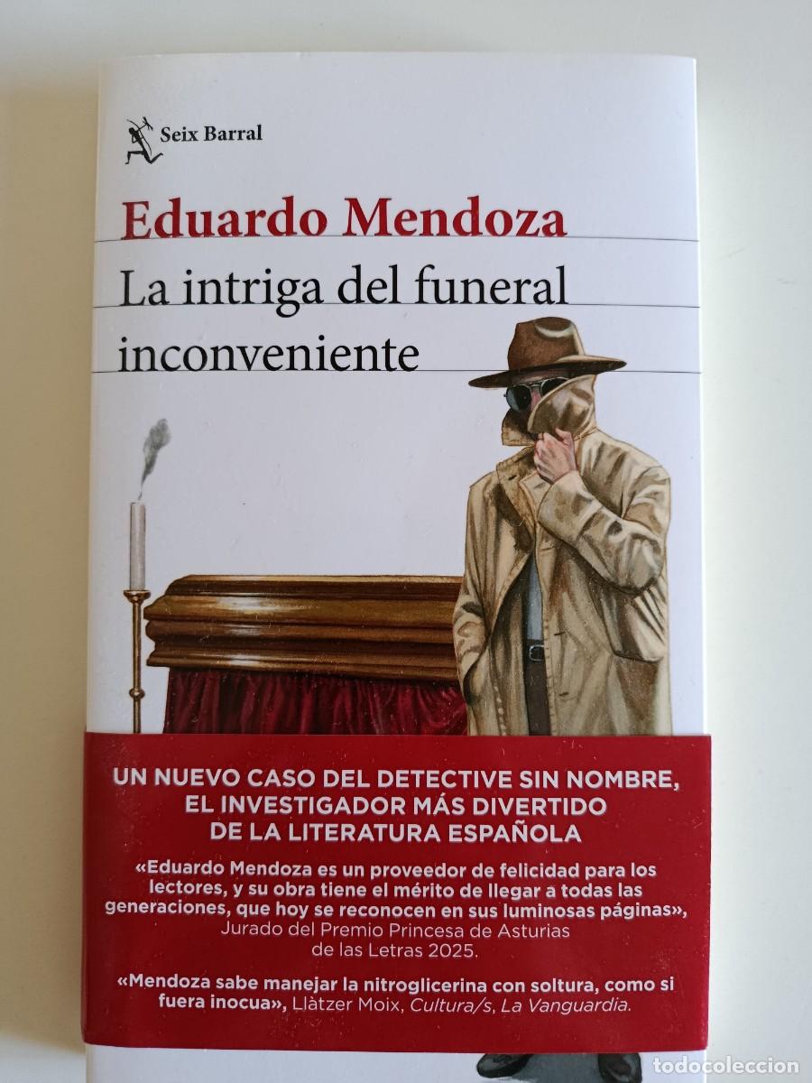 Libros de segunda mano: EDUARDO MENDOZA. LA INTRIGA DEL FUNERAL INCONVENIENTE. SEIX BARRAL. 2026