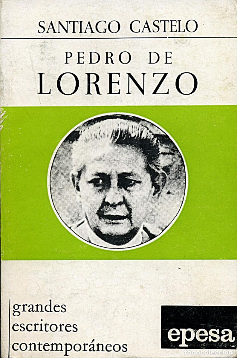 Libros de segunda mano: Pedro de Lorenzo / Santiago Castelo / Grandes Escritores Contempor&aacute;neos