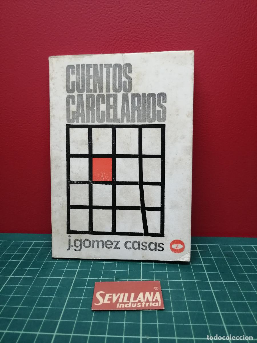Libros de segunda mano: Cuentos carcelarios - J. G&oacute;mez Casas