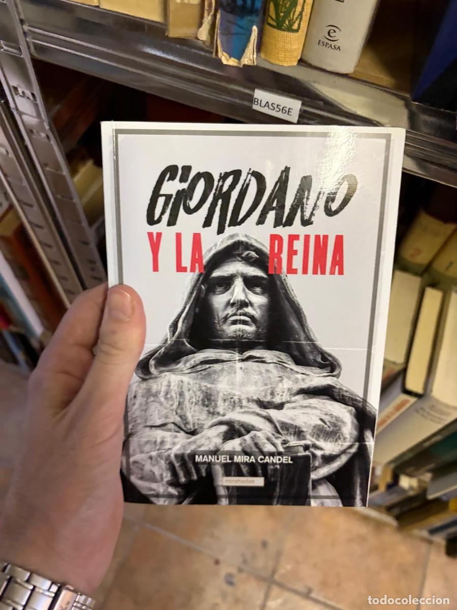 Libros de segunda mano: BLAS56E GIORDANO Y LA REINA - MIRA CANDEL, MANUEL