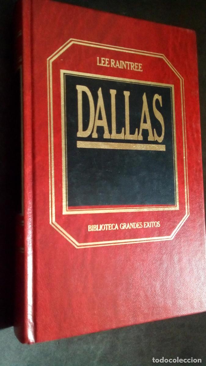 Libros de segunda mano: DALLAS-LEE RAINTREE-BIBLIOTECA GRANDES &Eacute;XITOS-ORBIS-TAPA DURA-COMO NUEVO