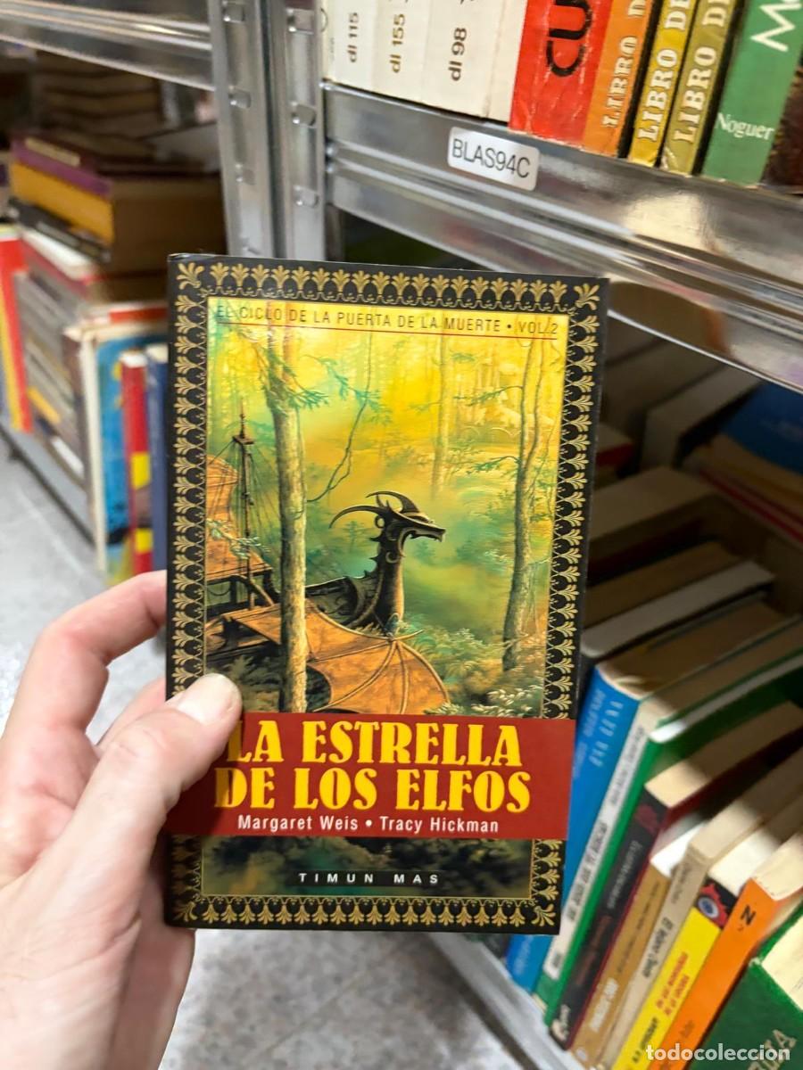 Libros de segunda mano: BLAS94C LA ESTRELLA DE LOS ELFOS &mdash; Margaret Weis y Tracy Hickman &mdash; Timun Mas