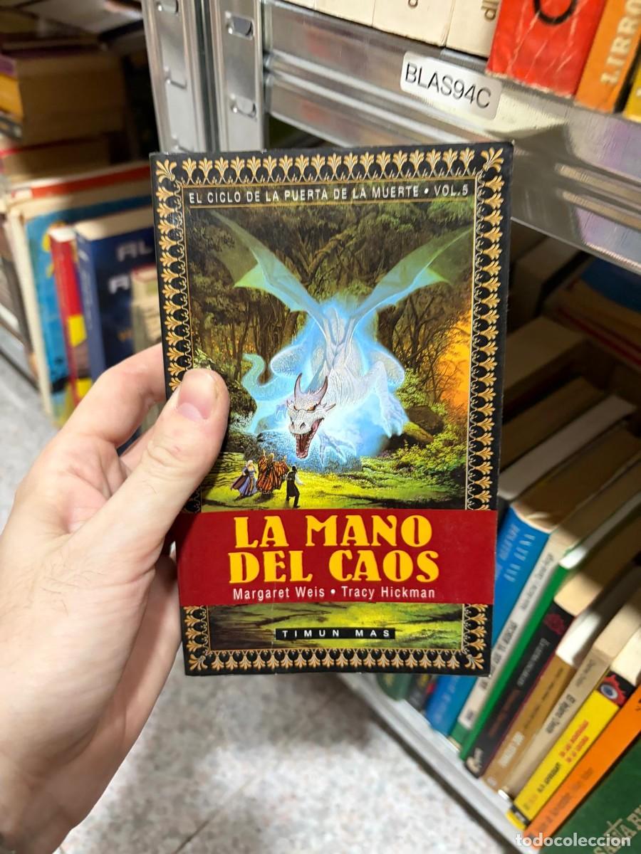 Libros de segunda mano: BLAS94C LA MANO DEL CAOS &mdash; Margaret Weis y Tracy Hickman &mdash; Timun Mas