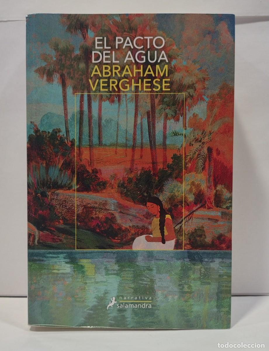 Libros de segunda mano: El Pacto del Agua - Abraham Verghese - Editorial Salamandra (Casi nuevo). LBC747