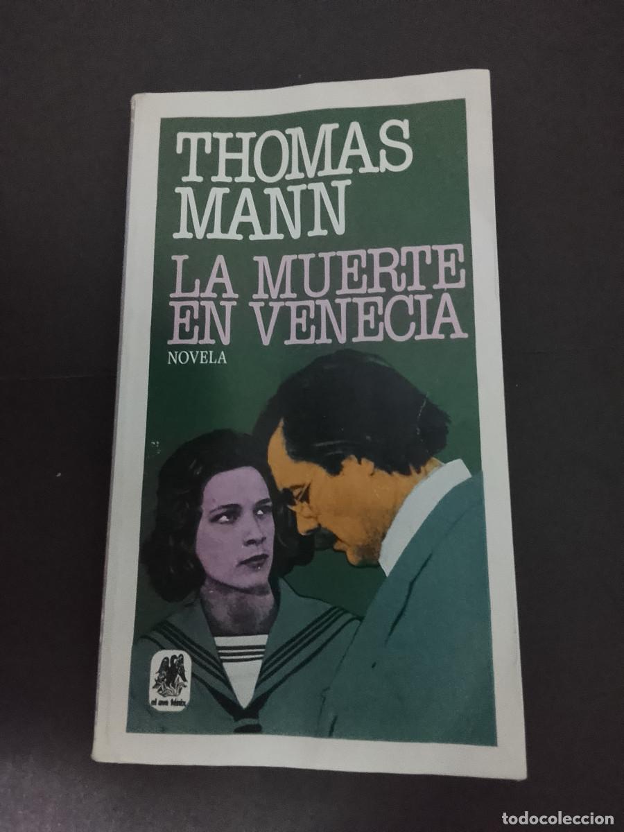 Libros de segunda mano: Thomas Mann: La muerte en Venecia (Plaza & Jan&eacute;s. 1982)