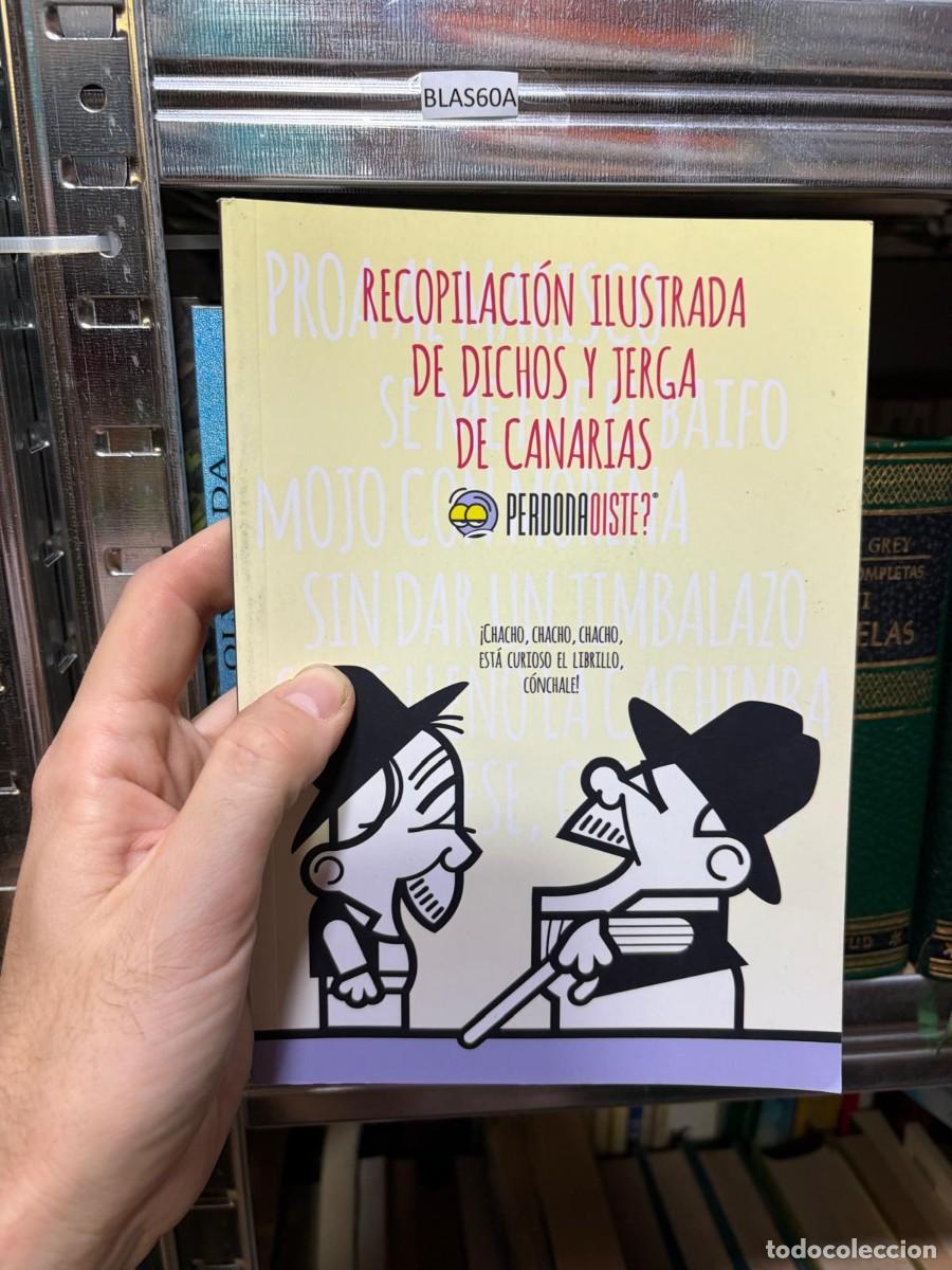 Libros de segunda mano: BLAS60A RECOPILACI&Oacute;N ILUSTRADA DE DICHOS Y JERGA DE CANARIAS, -, -