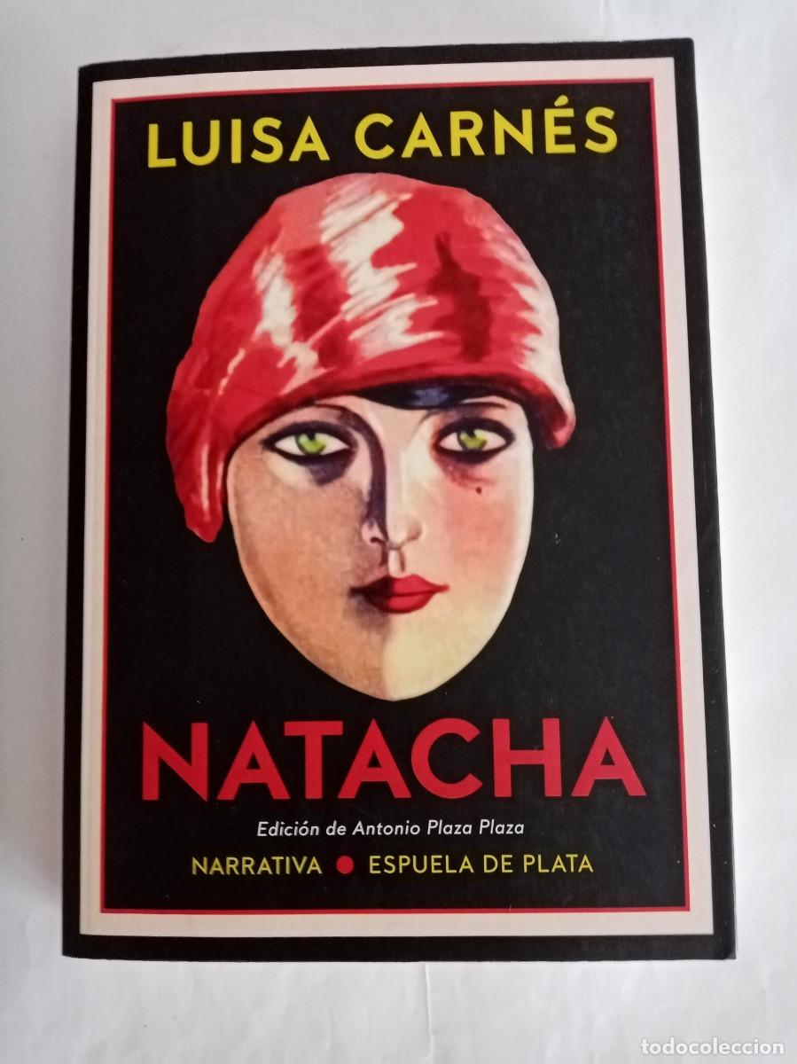 Libros de segunda mano: NATACHA. Luisa Carn&eacute;s ( ESPUELA DE PLATA )