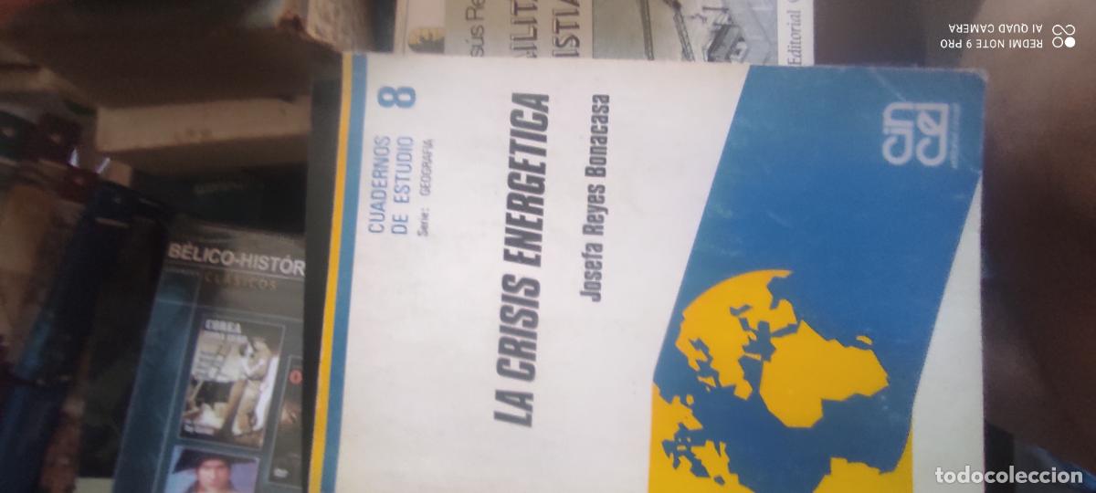 Libros de segunda mano: La crisis energ&eacute;tica.- Reyes Bonacasa, Josefa