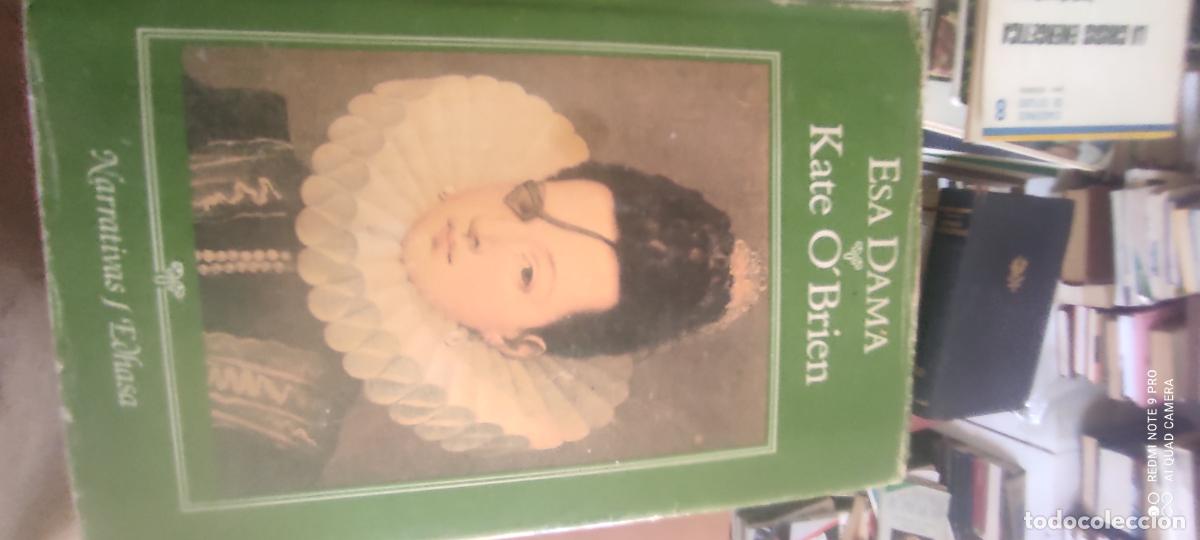 Libros de segunda mano: Esa Dama. Kate o'Brien