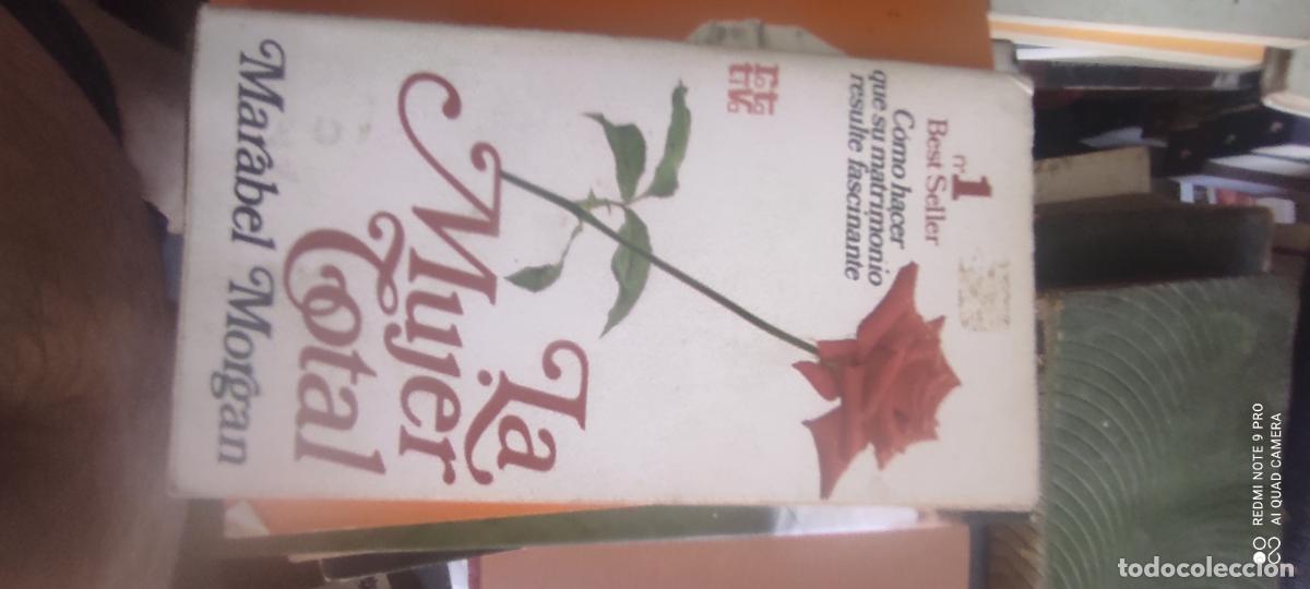 Libros de segunda mano: LA MUJER TOTAL (MARABEL MORGAN)