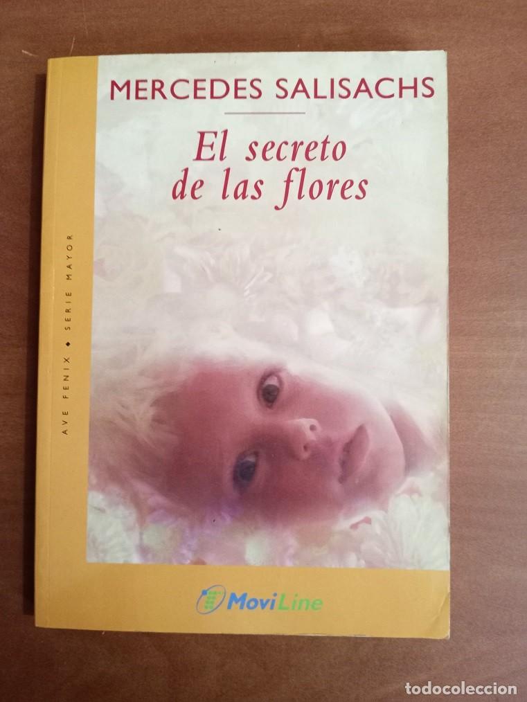 Libros de segunda mano: El secreto de las flores &ndash; Mercedes Salisachs &ndash; Ave F&eacute;nix &ndash; Serie Mayor -Edici&oacute;n promocional MoviLin
