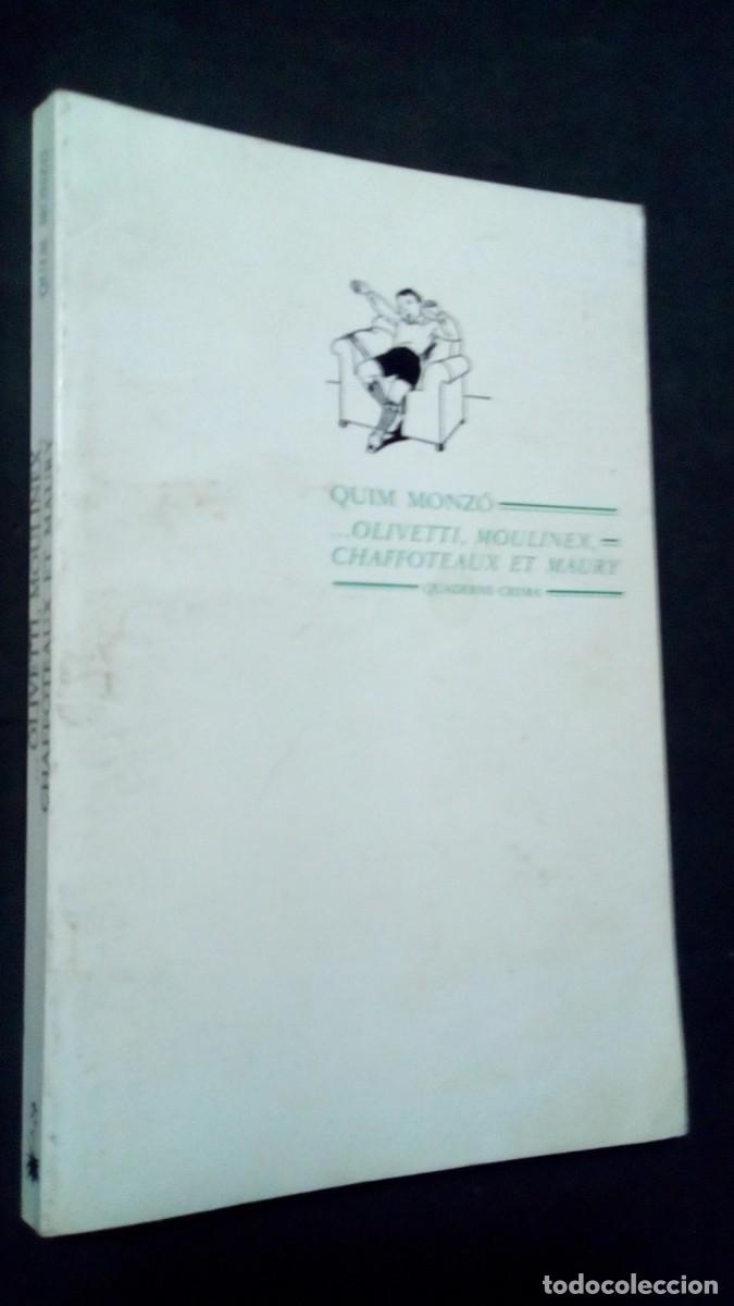 Libros de segunda mano: OLIVETTI, MOULINEX, CHAFFOTEAUX ET MAURY - QUIM MONZ&Oacute; (CATAL&Agrave;)