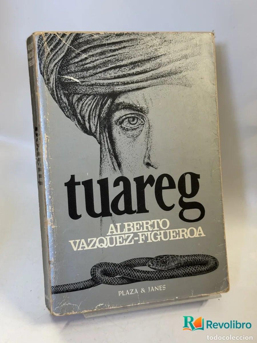 Libros de segunda mano: tuareg - Alberto Vazquez-figueroa