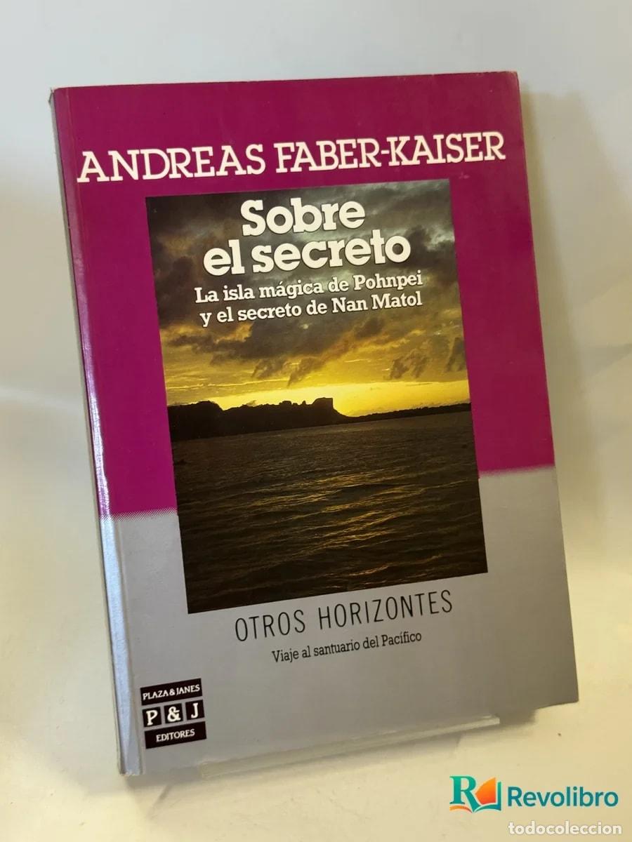 Libros de segunda mano: Sobre el secreto - Andreas Faber-kaiser