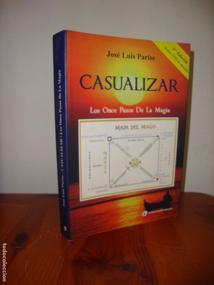 Second hand books: CASUALIZAR. LOS ONCE PASOS DE LA MAGIA. INCLUYE DVD (DE LOS CUATRO VIENTOS) - JOSE LUIS PARISE