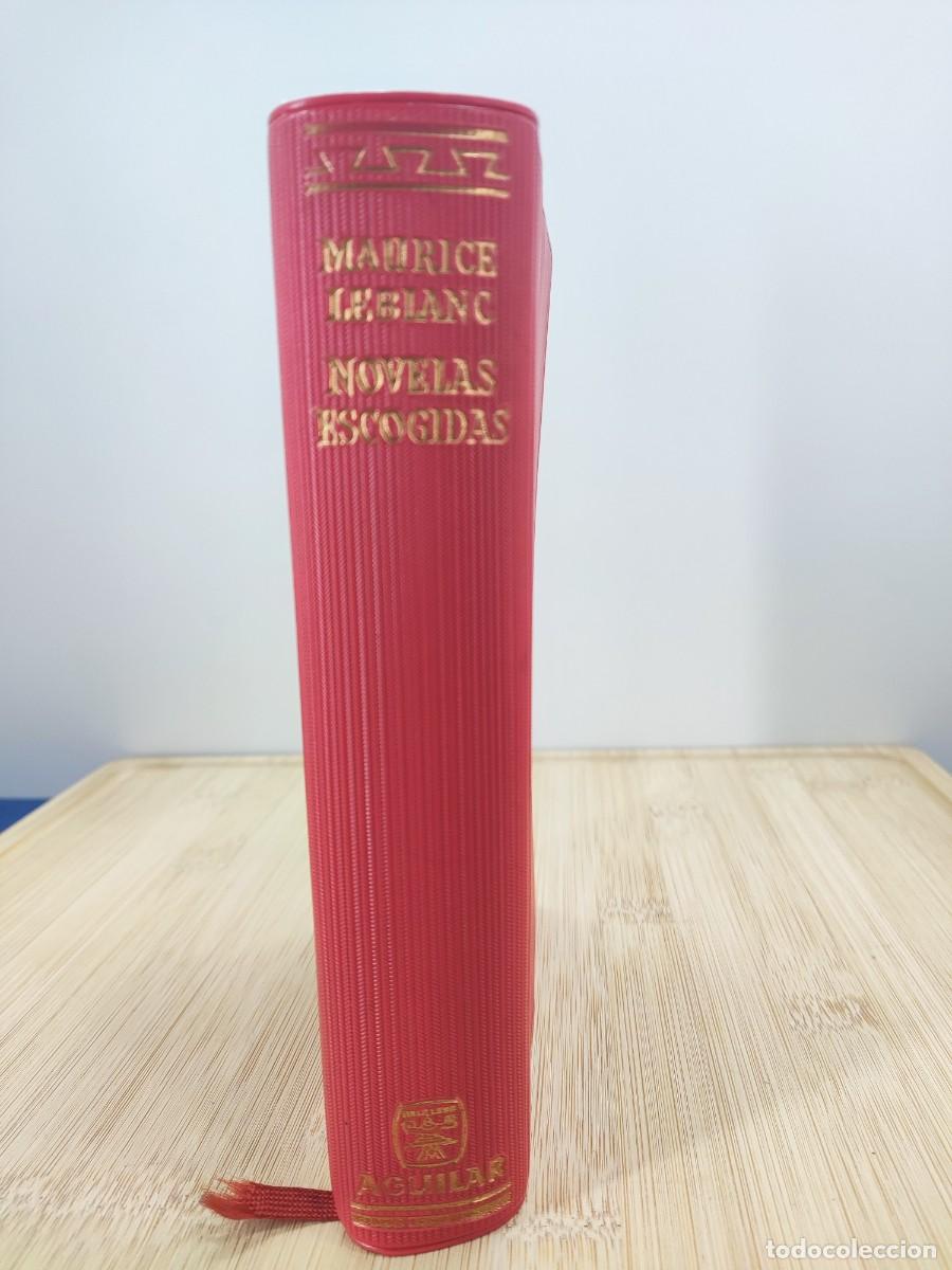 Libros de segunda mano: MAURICE LEBLANC, NOVELAS ESCOGIDAS / 1961. AGUILAR