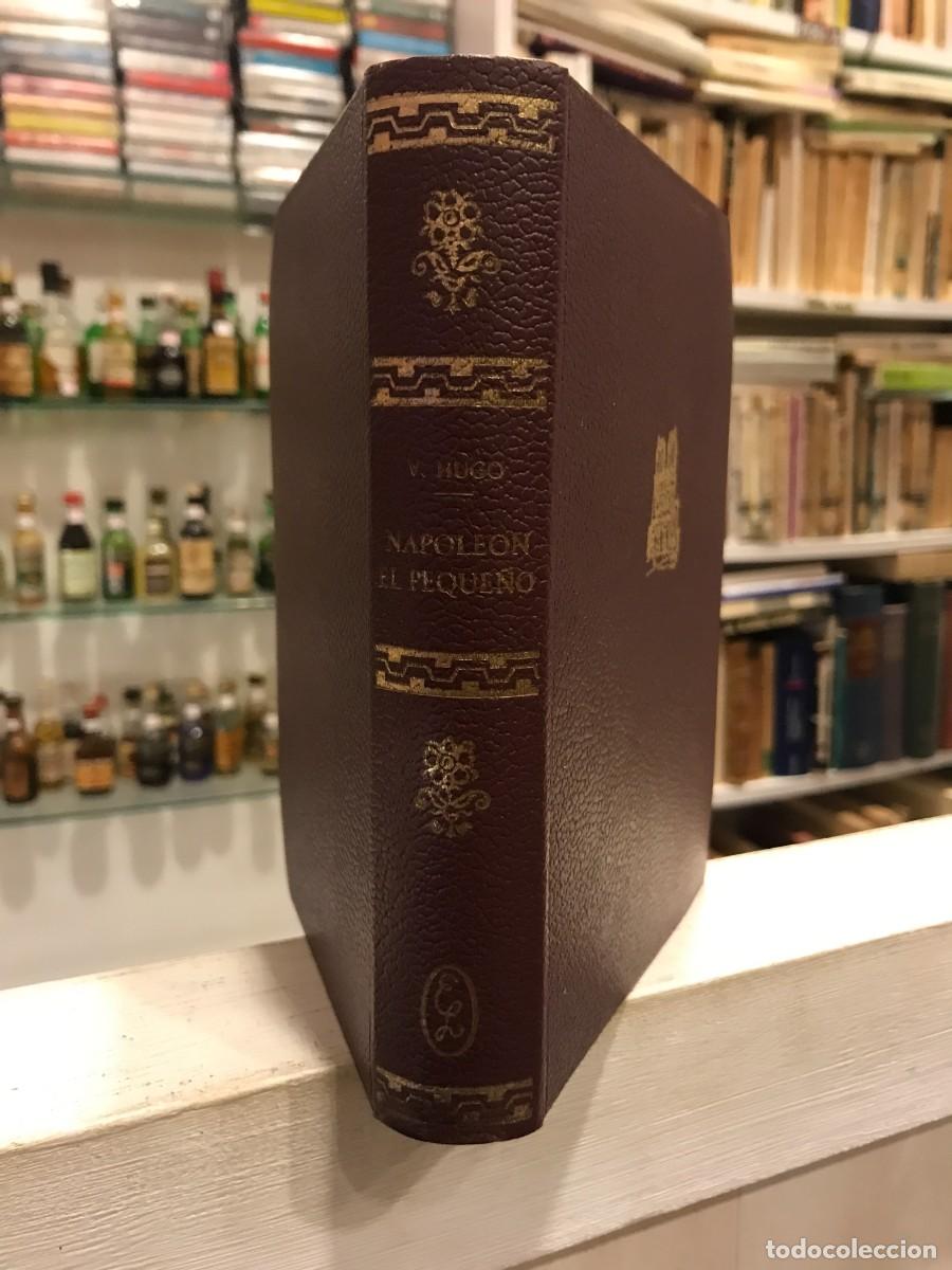 Libros de segunda mano: VICTOR HUGO. NAPOLE&Oacute;N EL PEQUE&Ntilde;O. ED. LORENZANA, 1969