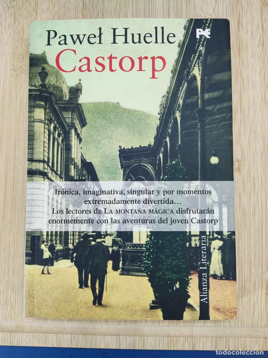 Libros de segunda mano: CASTORP / PAWEL HUELLE / 2011. ALIANZA