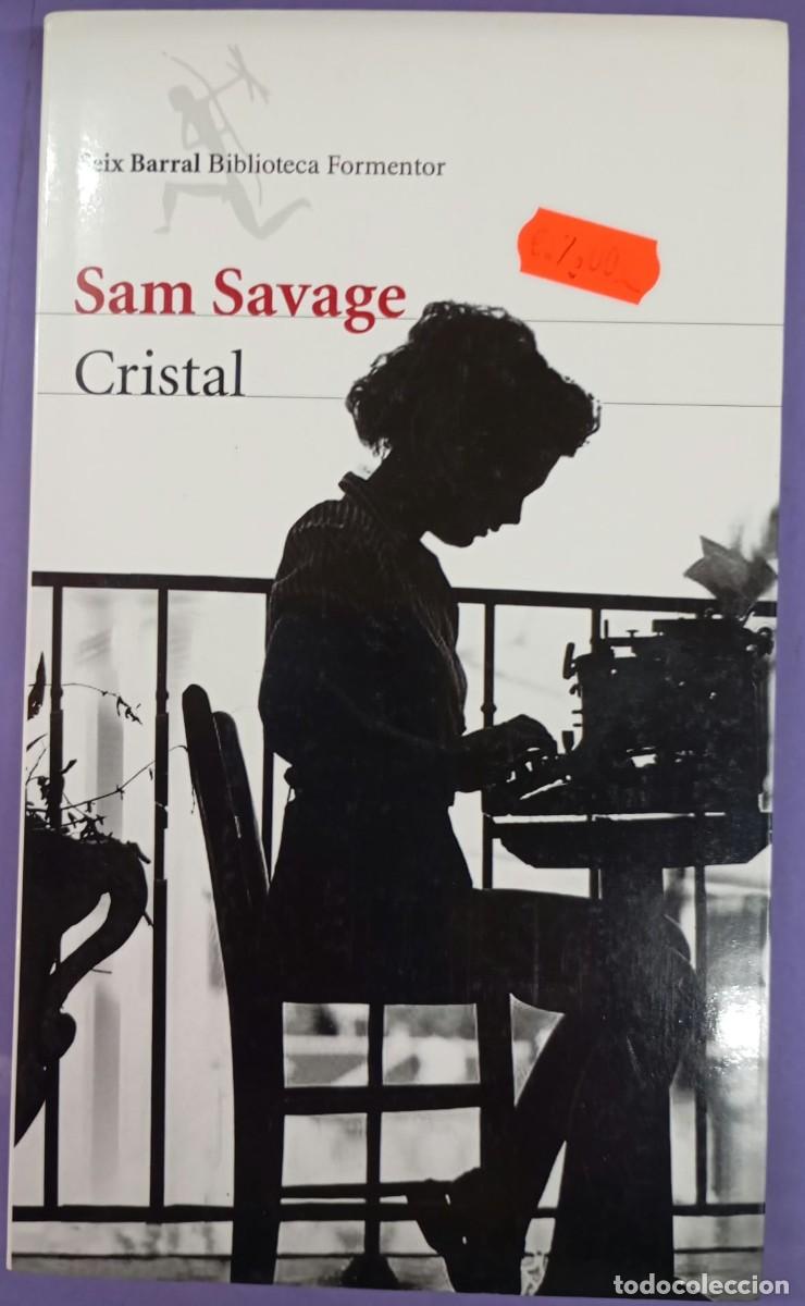 Libros de segunda mano: Sam Sauvage - Cristal