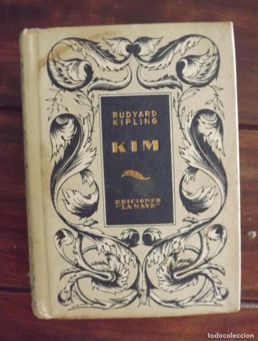 Libros de segunda mano: 1942, Kim, Rudyard Kipling, Ediciones La Nave
