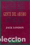 Gebrauchte B&uuml;cher: Gente del abismo. - London, Jack.