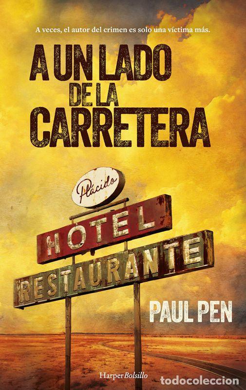 Libros de segunda mano: A un lado de la carretera. - Pen, Paul.