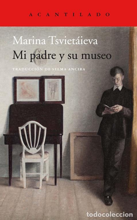 Libros de segunda mano: Mi padre y su museo. - Tsviet&aacute;ieva, Marina.