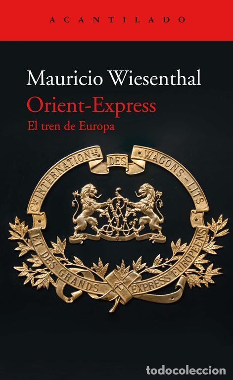 Libros de segunda mano: Orient-Express. - Wiesenthal Gonz&aacute;lez, Mauricio.