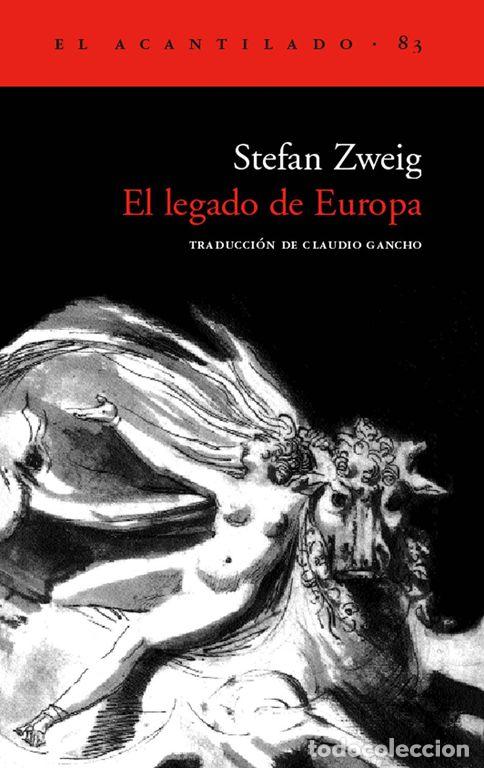 Libros de segunda mano: El legado de Europa. - Zweig, Stefan.