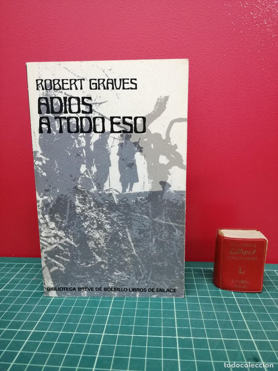 Libros de segunda mano: Adi&oacute;s a todo eso - Robert Graves - Foto 1