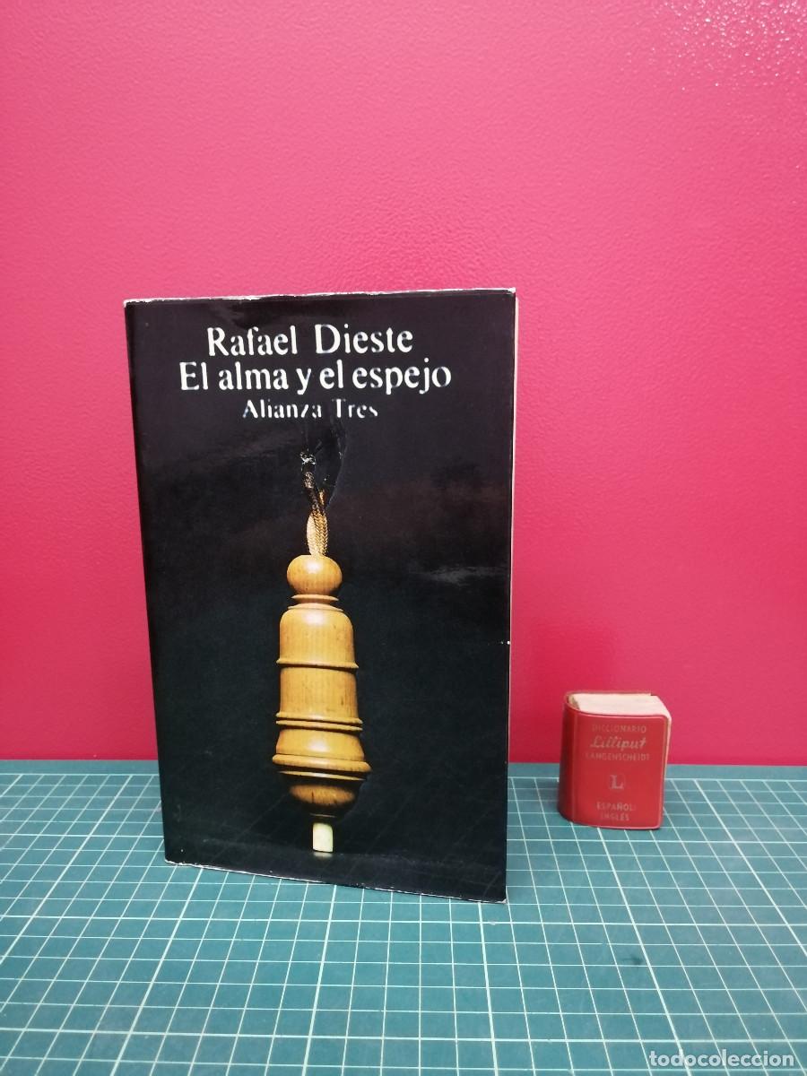Libros de segunda mano: El alma y el espejo - Rafael Dieste