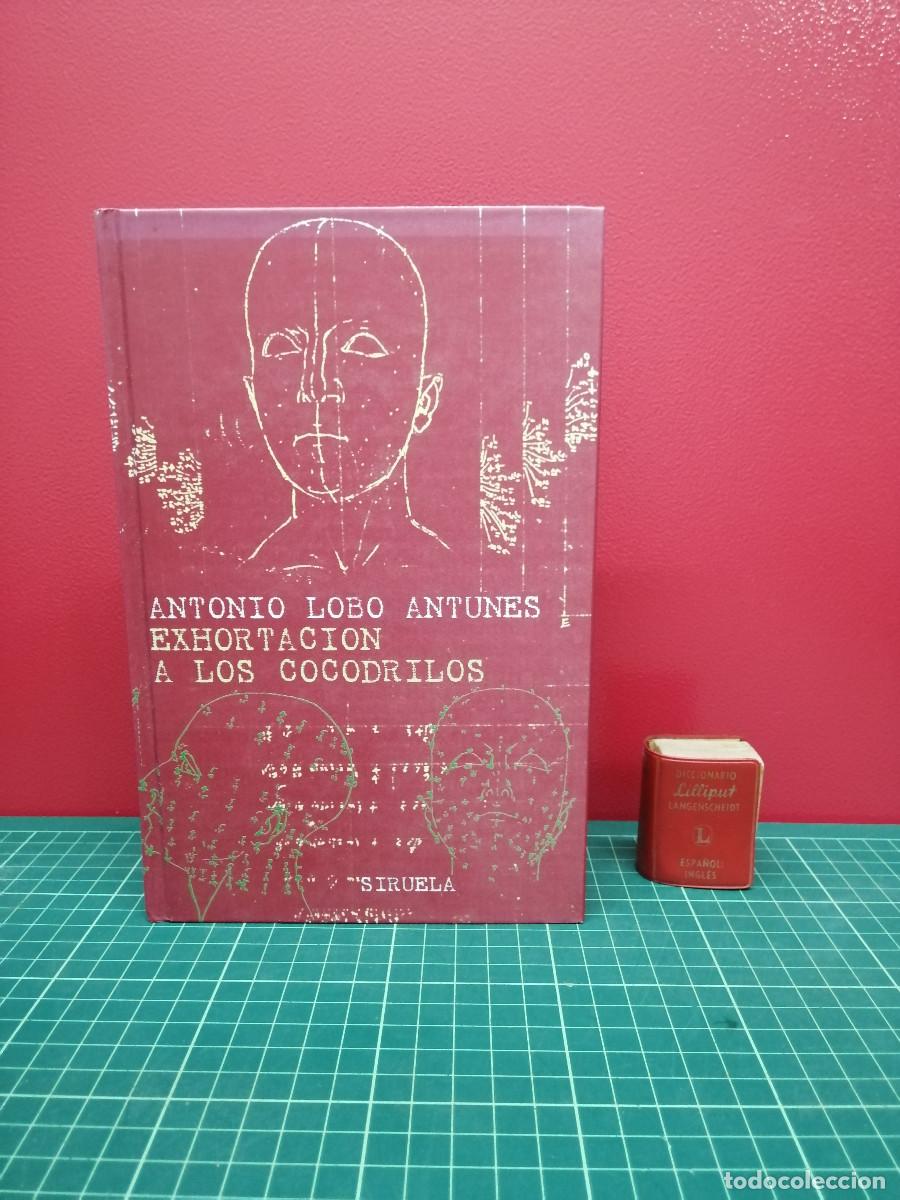 Libros de segunda mano: Exhortaci&oacute;n a los cocodrilos - Ant&oacute;nio Lobo Antunes