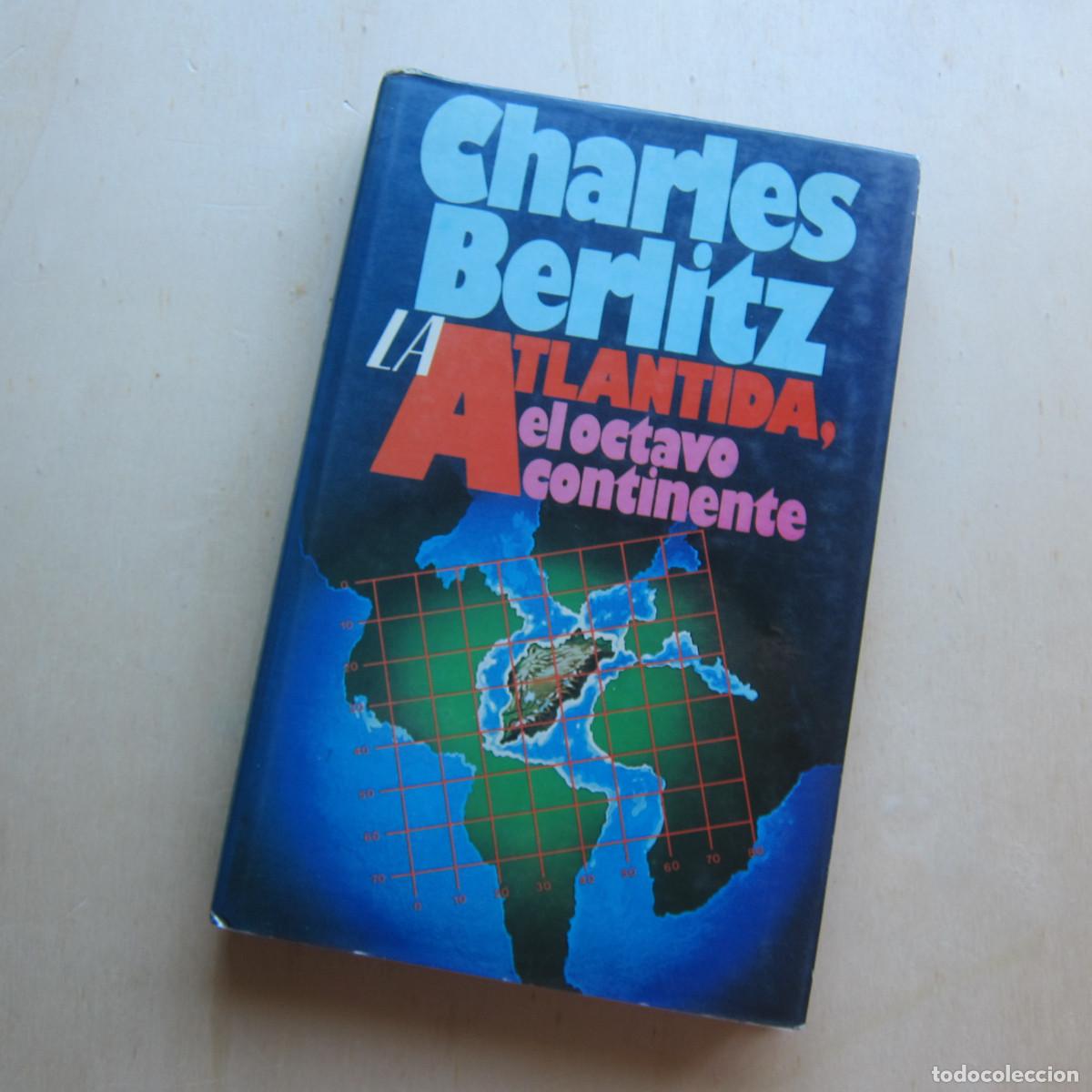 Libros de segunda mano: LA ATL&Aacute;NTIDA EL OCTAVO CONTNENTE - CHARLES BERLITZ (VILLACA&Ntilde;A) 1965 ENSAYO