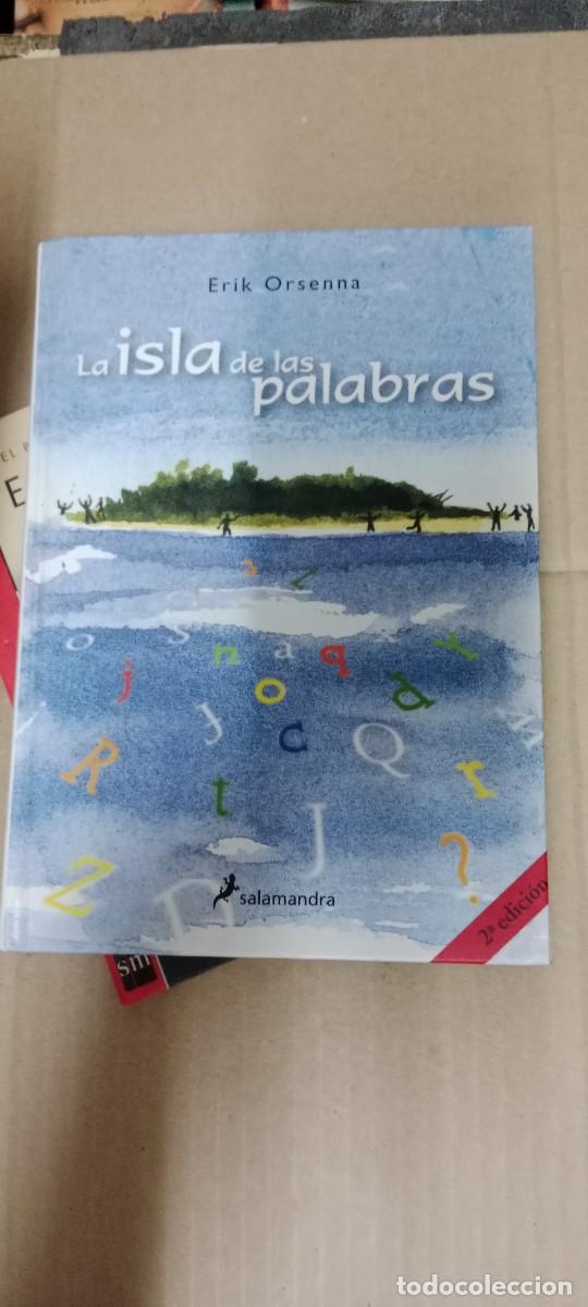 Libros de segunda mano: LA ISLA DE LAS PALABRAS - ERIK ORSENNA - SALAMANDRA LIBRO CC-CE44