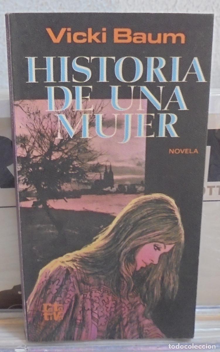 Libros de segunda mano: Historia de una mujer. Vicki Baum