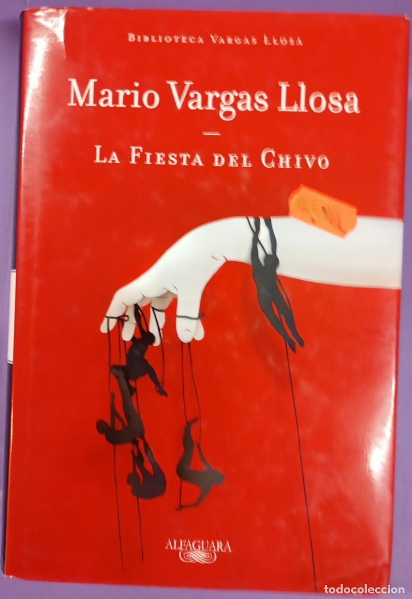 Libros de segunda mano: La fiesta del Chivo - Mario Vargas Llosa