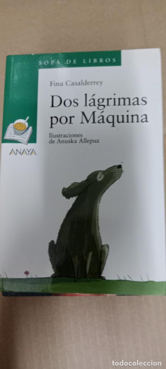 Libros de segunda mano: DOS LAGRIMAS POR MAQUINA FINA CASALDERREY LIBRO CC-CE44