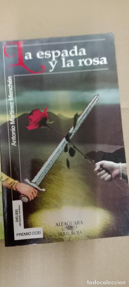 Libros de segunda mano: LA ESPADA Y LA ROSA ANTONIO MARTINEZ MENCHEN LIBRO CC-CE44