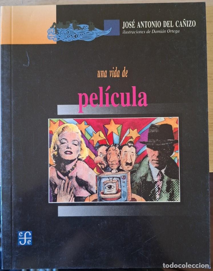 Libros de segunda mano: UNA VIDA DE PELICULA. - CA&Ntilde;IZO, Jose Antonio del.