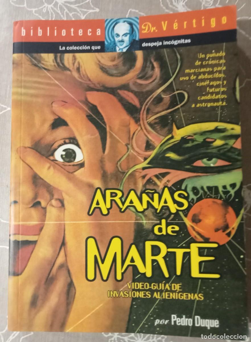 Libros de segunda mano: LIBRO: ARA&Ntilde;AS DE MARTE. BIBLIOTECA DR. V&Eacute;RTIGO. DESCATALOGADO