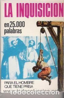 Second hand books: La Inquisici&oacute;n en 25.000 palabras. I. Camus